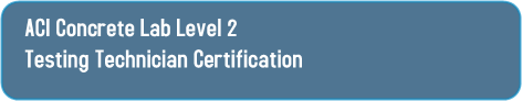 ACI Concrete Lab Level 2 Testing Technician Certification ACI Concrete Lab Level 2 Testing Technician Certification